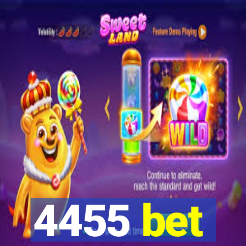 4455 bet